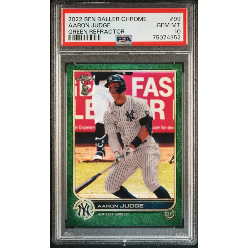 Aaron Judge 2022 Topps Ben Baller Chrome #99 Green Refractor PSA 10 Gem Mint