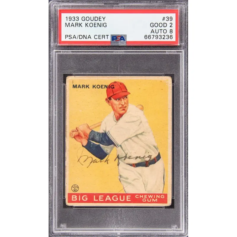1933 Goudey #39 Mark Koenig Signed RC Rookie Card  PSA 2 Auto 8 Yankees