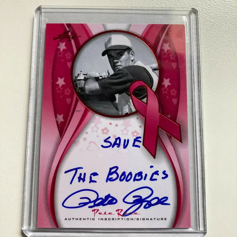 2013 Leaf Pete Rose Save The Boobies Auto Signed Autographed Baseball Card
