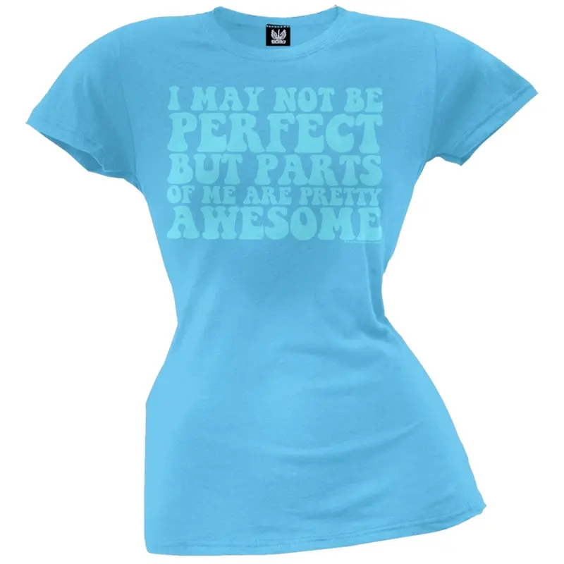 Not Perfect Parts Juniors T-Shirt