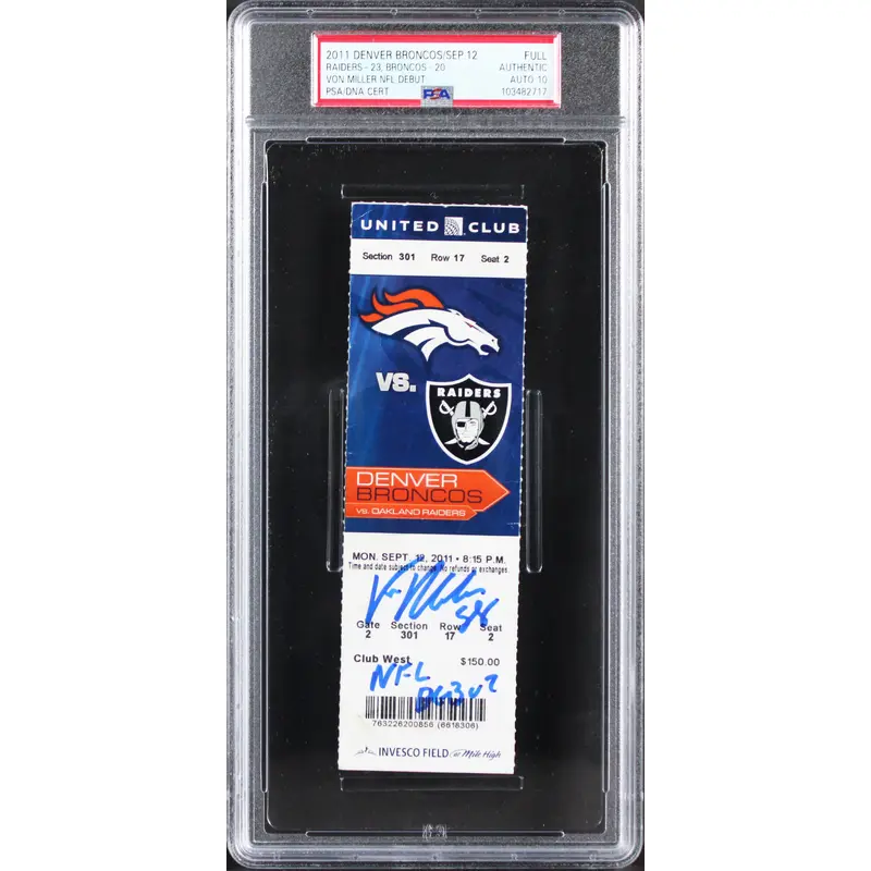 Broncos Von Miller "NFL Debut" Signed 2011 Full Ticket Stub Auto 10 PSA Slab 1
