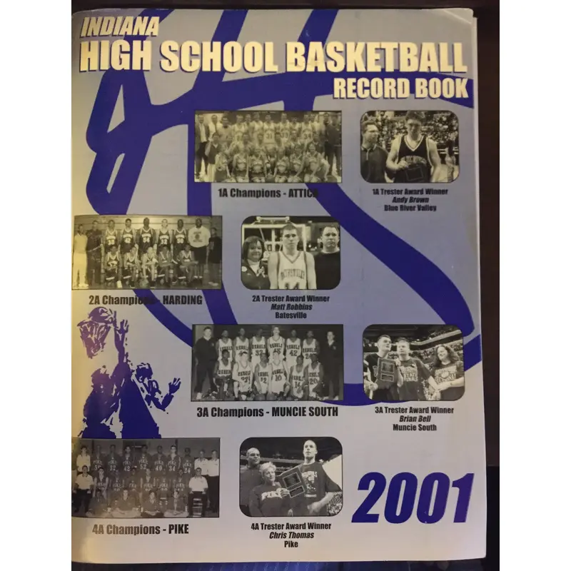 2001 Indiana High School Basketball Record Book