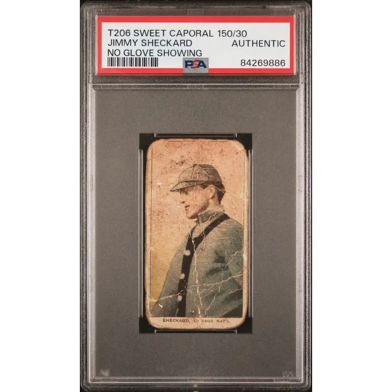 Jimmy Sheckard 1909-11 T206 Sweet Caporal 150/30 No Glove Showing PSA Authentic