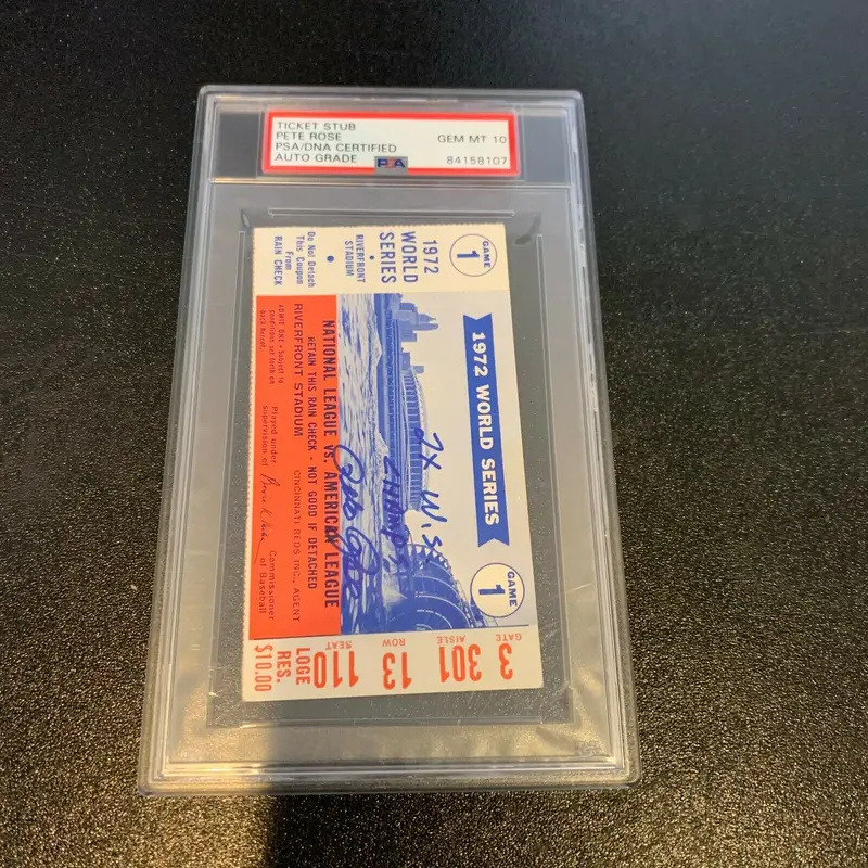Pete Rose Signed Inscribed 1972 World Series Ticket PSA DNA Graded Gem Mint 10