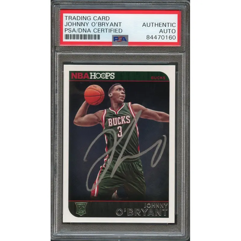 2014-15 NBA Hoops #290 Johnny O'Bryant Signed Card AUTO PSA/DNA Slabbed RC Bucks