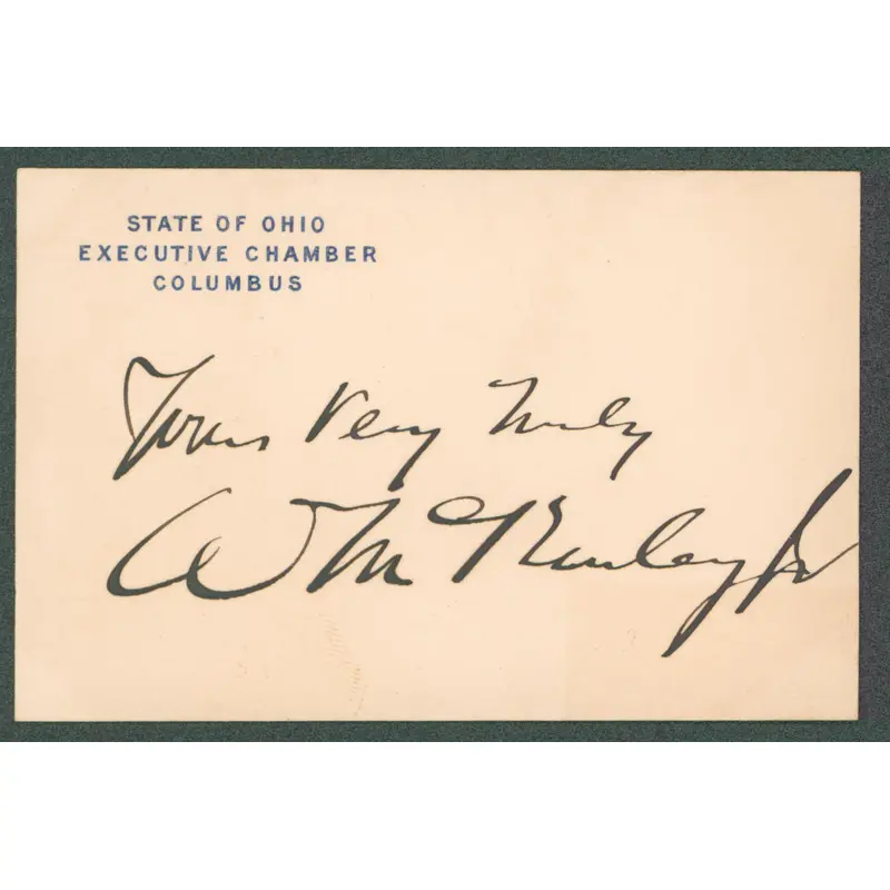 William McKinley "Yours Very Truly" Signed 3x4.5 Ohio Executive Chamber Card JSA