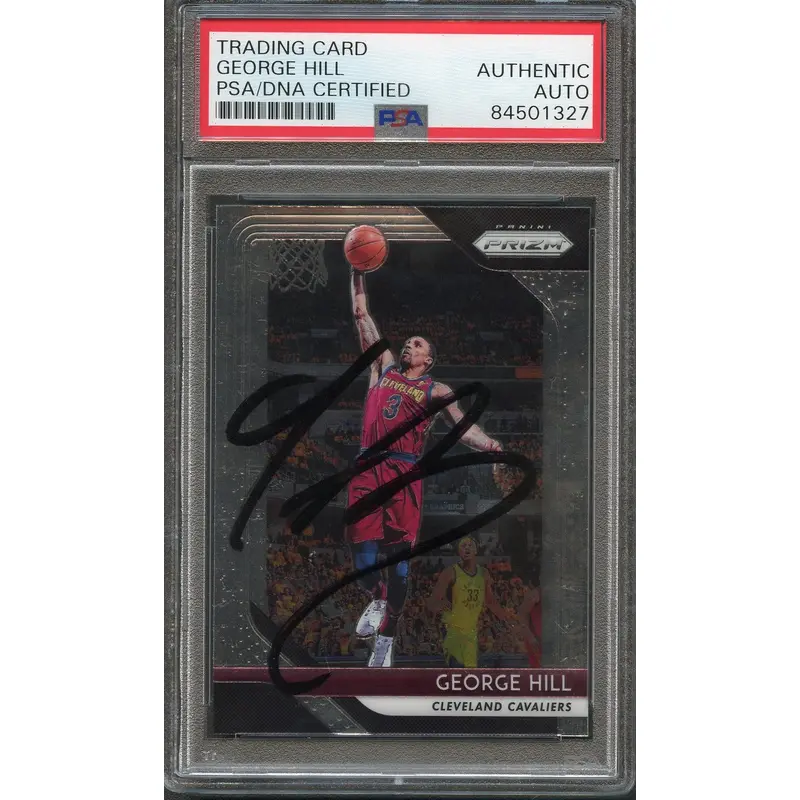 2018-19 Panini Prizm #160 George Hill Signed Card AUTO PSA/DNA Slabbed Cavaliers
