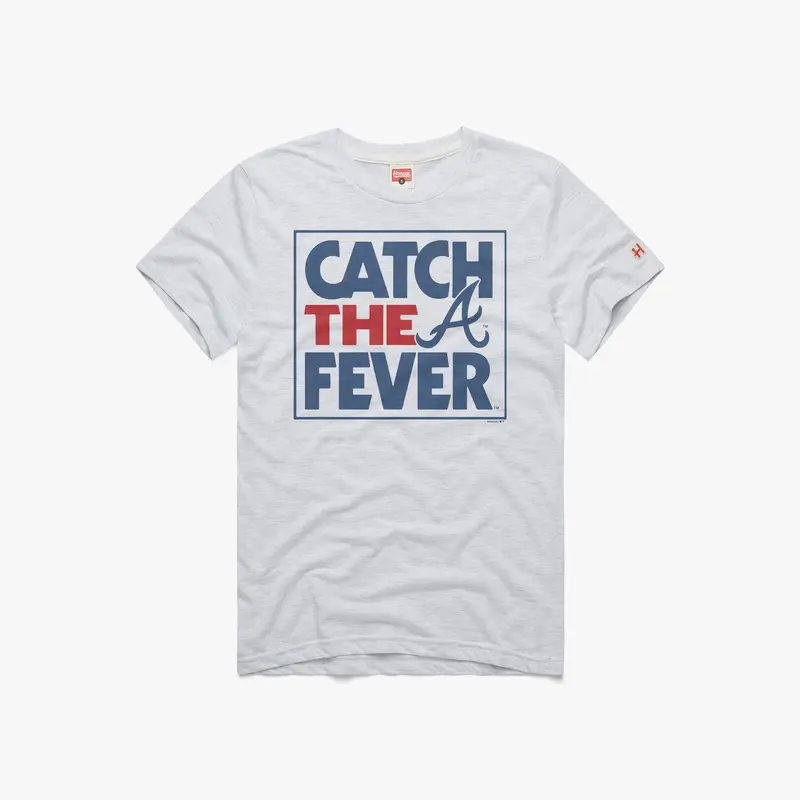 Atlanta Braves Catch The Fever
