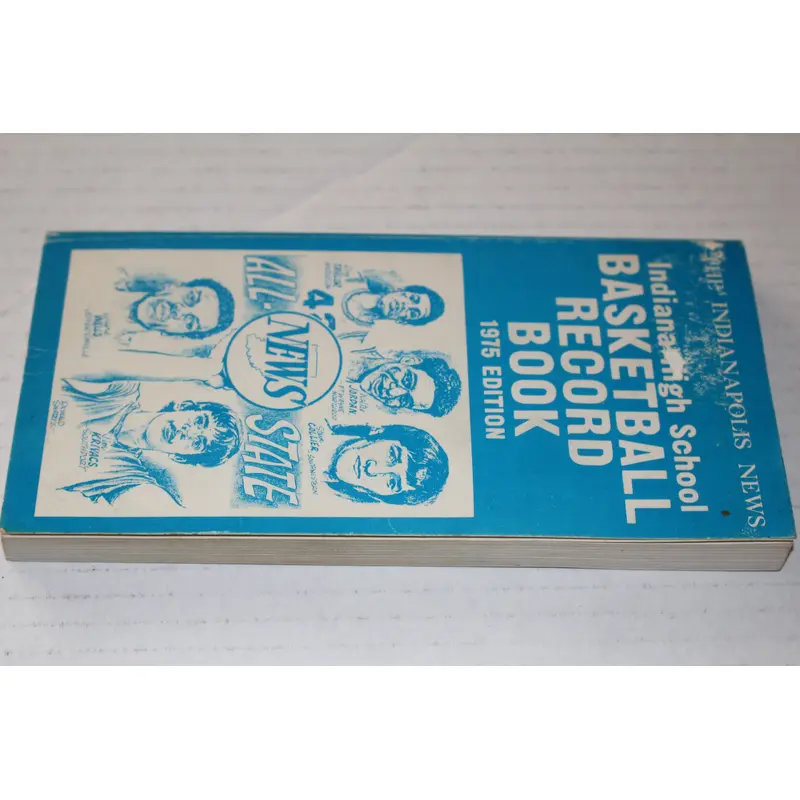 1975 Indiana High School Basketball Record Book