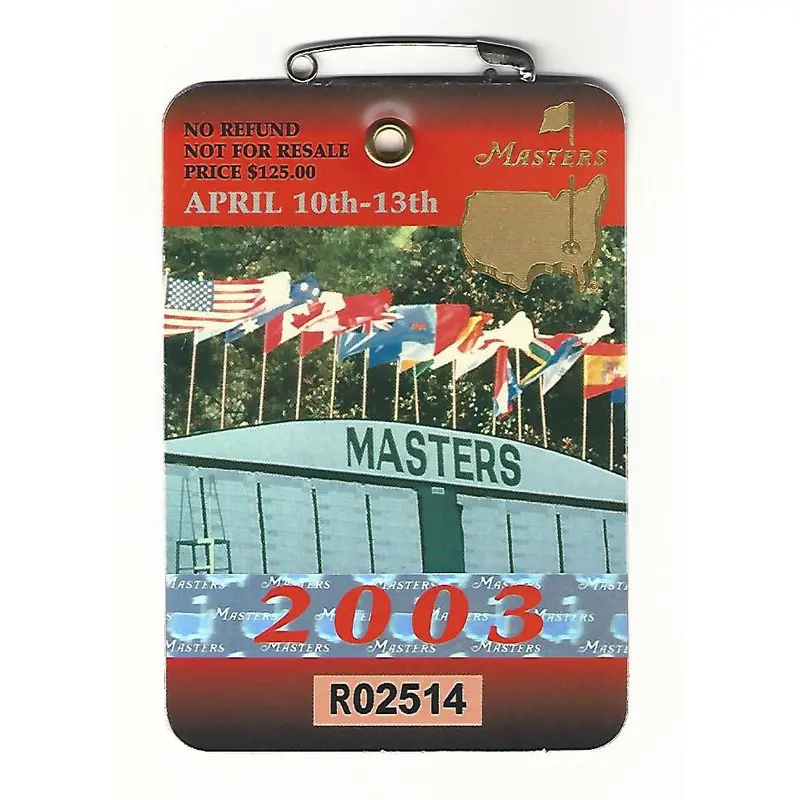 2003 Masters Augusta National Golf Club Badge Ticket Mark Weir Wins PGA
