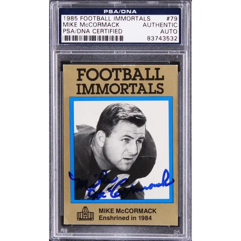 Browns Mike McCormack Authentic Signed 1985 Football Immortals #79 Card PSA Slab